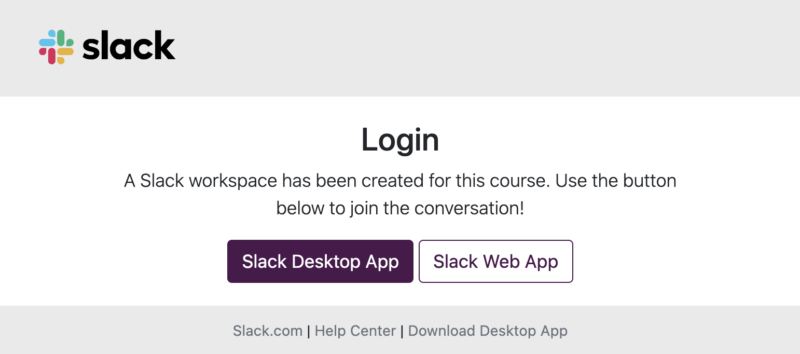 Screenshot of Slack Desktop App and Slack Web App buttons